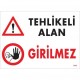 Tehlikeli Alan Girilmez Uyarı Levhası 25x35 KOD:1445 Tehlikeli Alan Girilmez Uyarı Levhası 25x35 KOD:1445