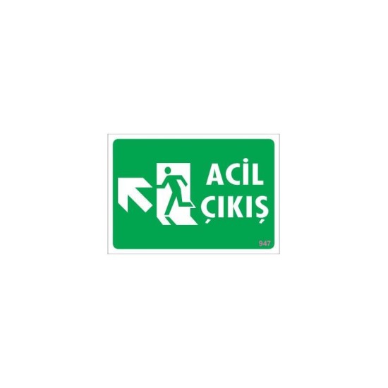 Acil Çıkış Uyarı Levhasi 25x35 KOD: 947 Acil Çıkış Uyarı Levhasi 25x35 KOD: 947
