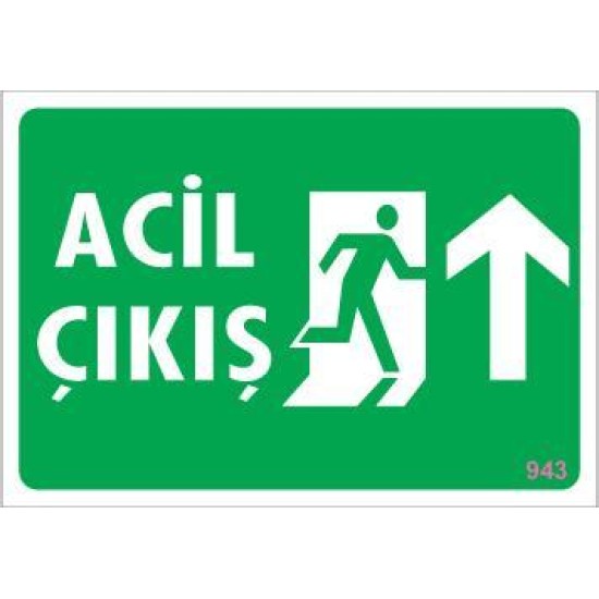 Acil Çıkış Uyarı Levhası 17,5x25 KOD:943 Acil Çıkış Uyarı Levhası 17,5x25 KOD:943