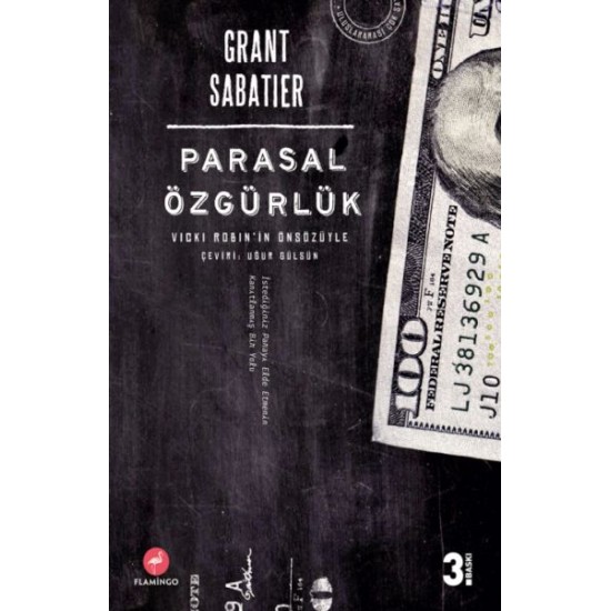 Parasal Özgürlük - Vicki Robin'in Önsözüyle Parasal Özgürlük - Vicki Robin'in Önsözüyle