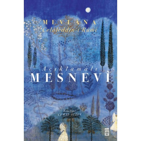 Açıklamalı Mesnevi Açıklamalı Mesnevi