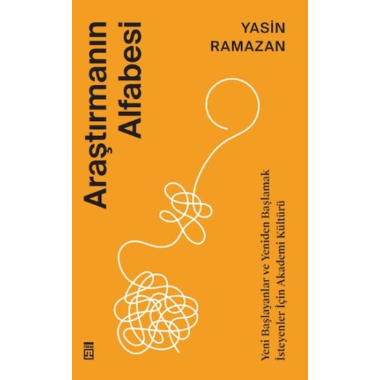 Araştırmanın Alfabesi Araştırmanın Alfabesi