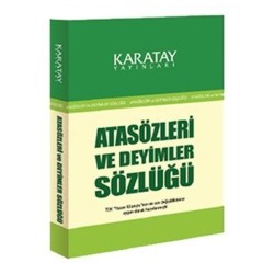Atasözleri ve Deyimler Sözlüğü