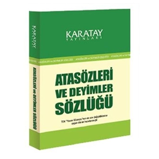 Atasözleri ve Deyimler Sözlüğü Atasözleri ve Deyimler Sözlüğü