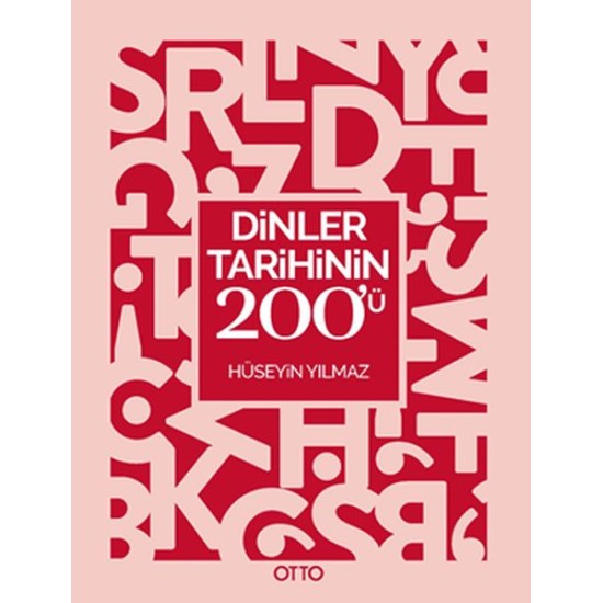 Dinler Tarihinin 200’ü Dinler Tarihinin 200’ü
