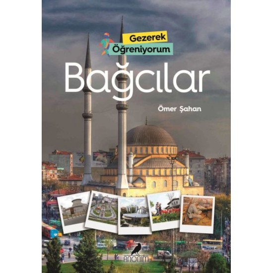Gezerek Öğreniyorum Bağcılar Gezerek Öğreniyorum Bağcılar
