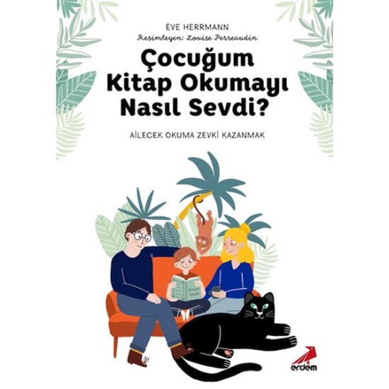 Çocuğum Okumayı Nasıl Sevdi? Çocuğum Okumayı Nasıl Sevdi?