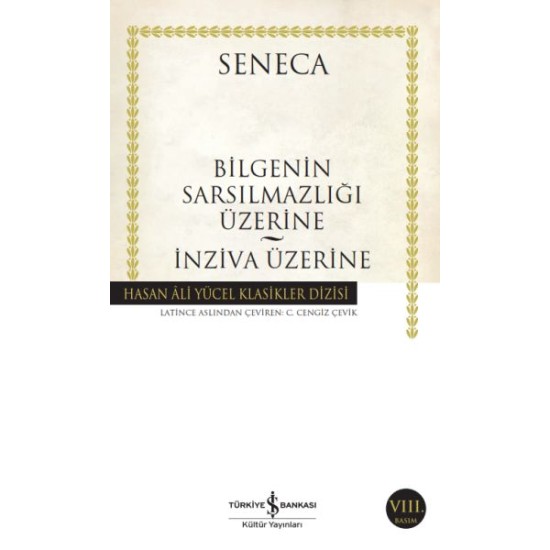 Bilgenin Sarsılmazlığı Üzerine – İnziva Üzerine -Hasan Ali Yücel Klasikleri Bilgenin Sarsılmazlığı Üzerine – İnziva Üzerine -Hasan Ali Yücel Klasikleri