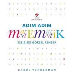 Adım Adım Matematik - Eşsiz Bir Görsel Şölen
