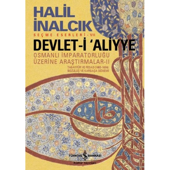 Devlet-i Aliyye - II Devlet-i Aliyye - II