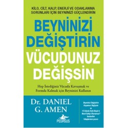 Beyninizi Değiştirin Vücudunuz Değişsin