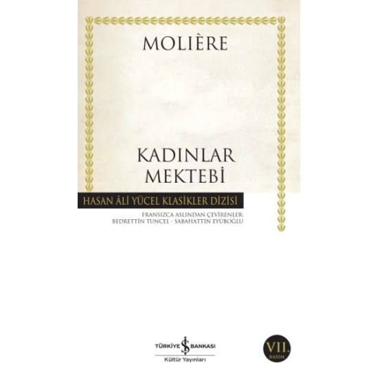 Kadınlar Mektebi - Hasan Ali Yücel Klasikleri Kadınlar Mektebi - Hasan Ali Yücel Klasikleri