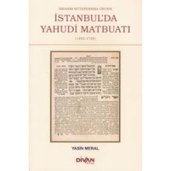 İbrahim Müteferrika Öncesi İstanbul'da Yahudi Maybuatı