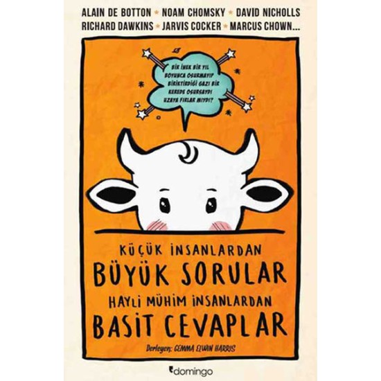Küçük İnsanlardan Büyük Sorular Hayli Mühim İnsanlardan Basit Cevaplar Küçük İnsanlardan Büyük Sorular Hayli Mühim İnsanlardan Basit Cevaplar