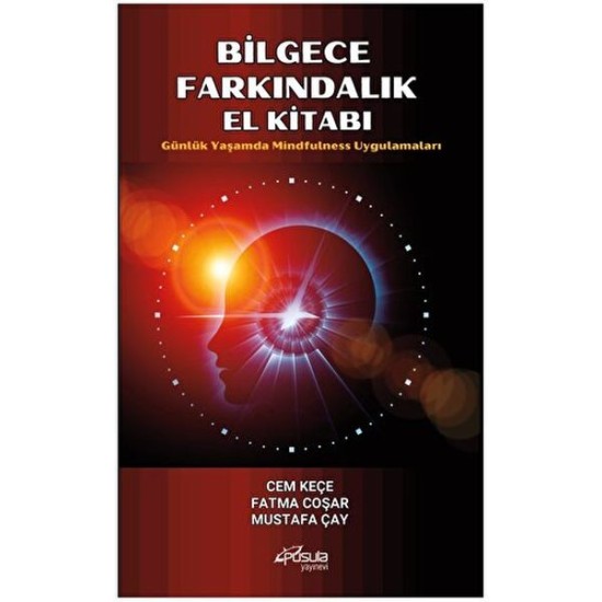 Bilgece Farkındalık El Kitabı Bilgece Farkındalık El Kitabı