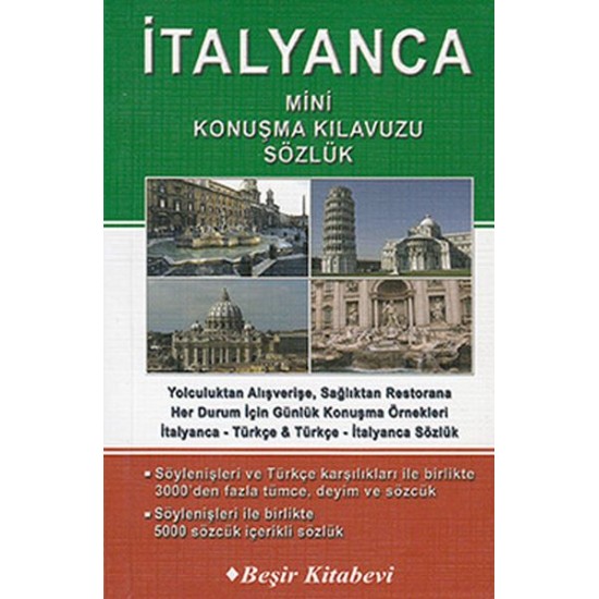 İtalyanca Mini Konuşma Kılavuzu - Sözlük İtalyanca Mini Konuşma Kılavuzu - Sözlük