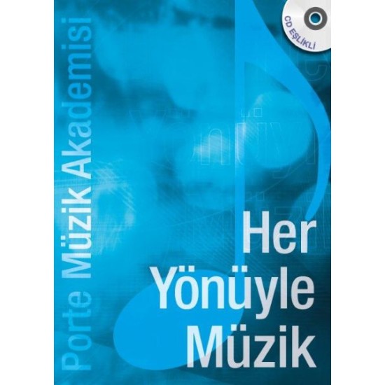 Porte Müzik Akademisi - Her Yönüyle Müzik (CDli) Porte Müzik Akademisi - Her Yönüyle Müzik (CDli)