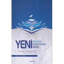 9. Öğretmen Sempozyumu - Yeni Dönem, Yeni Öğretmen, Yeni Nesil