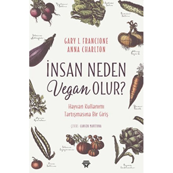 İnsan Neden Vegan Olur? İnsan Neden Vegan Olur?