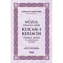 Nüzul Sırasına Göre Kur'an-ı Keri·m'i·n Türkçe Meali· Ve Muhtasar Tefsiri