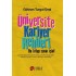 Üniversite Kariyer Rehberi