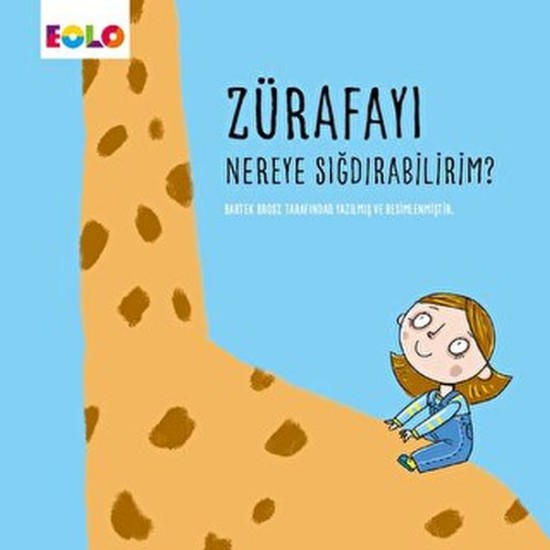 Zürafayı Nereye Sığdırabilirim? Zürafayı Nereye Sığdırabilirim?