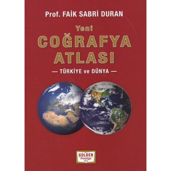 Coğrafya Atlası Türkiye ve Dünya Coğrafya Atlası Türkiye ve Dünya