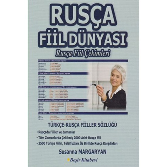 Rusça Fiil Dünyası - Rusça Fiil Çekimleri Rusça Fiil Dünyası - Rusça Fiil Çekimleri