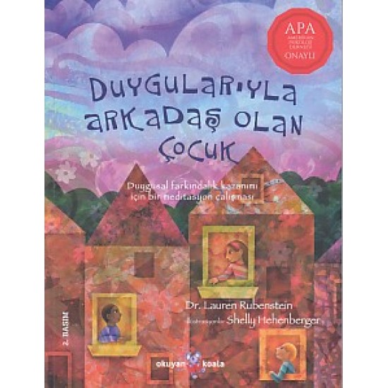 Duygularıyla Arkadaş Olan Çocuk Duygularıyla Arkadaş Olan Çocuk