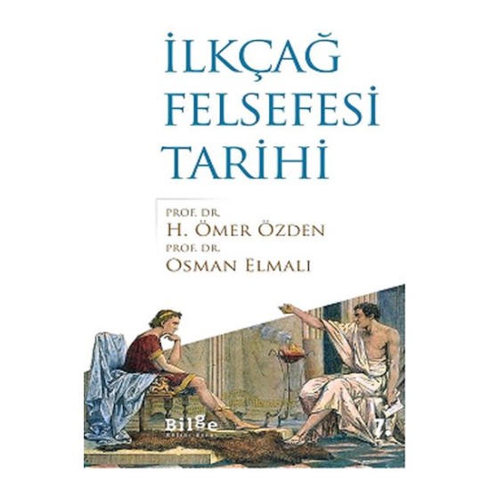 İlkçağ Felsefesi Tarihi İlkçağ Felsefesi Tarihi