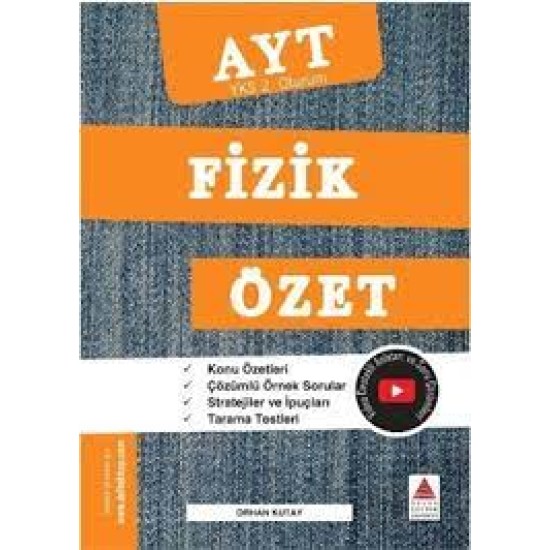 Delta Kültür YKS 2. Oturum Fizik Özet Delta Kültür YKS 2. Oturum Fizik Özet