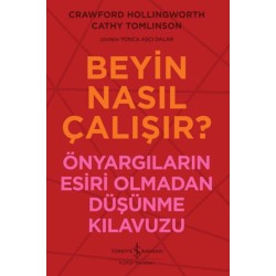 Beyin Nasıl Çalışır?