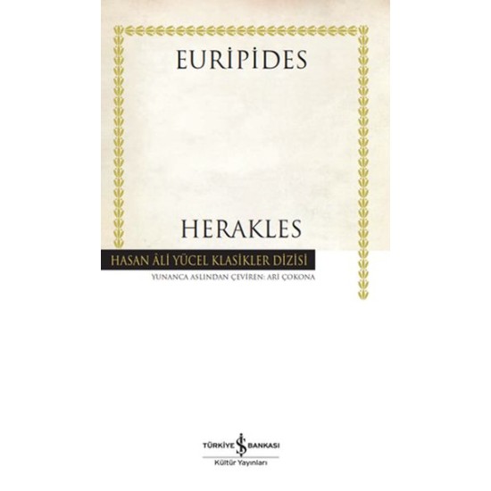 Herakles - Hasan Ali Yücel Klasikleri Herakles - Hasan Ali Yücel Klasikleri