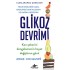 Glikoz Devrimi: Kan Şekerini Dengelemenin Hayat Değiştiren Gücü