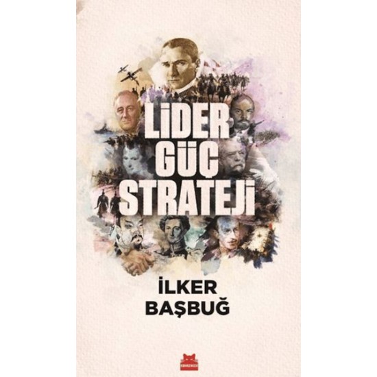 Lider, Güç, Strateji Lider, Güç, Strateji