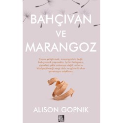 Bahçıvan ve Marangoz