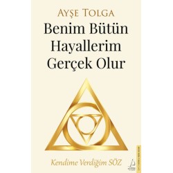 Benim Bütün Hayallerim Gerçek Olur