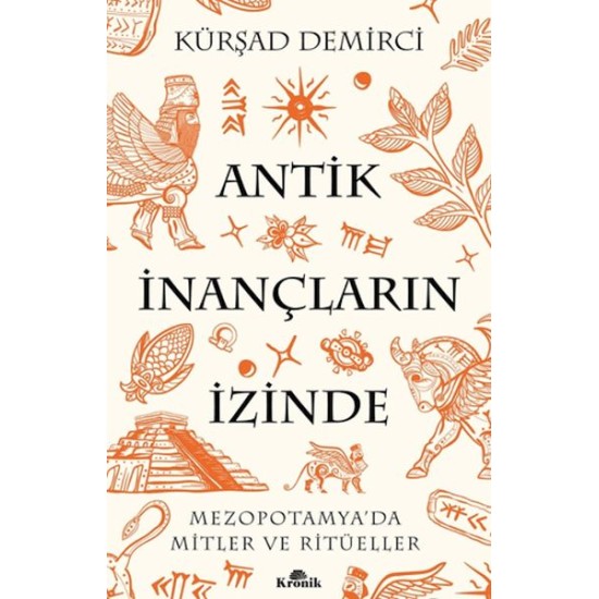 Antik İnançların İzinde Antik İnançların İzinde