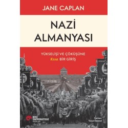 Almanyası Yükselişi Ve Çöküşüne Kısa Bir Giriş