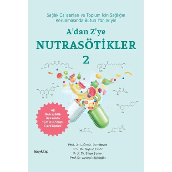 A’dan Z’ye Nutrasötikler 2 A’dan Z’ye Nutrasötikler 2