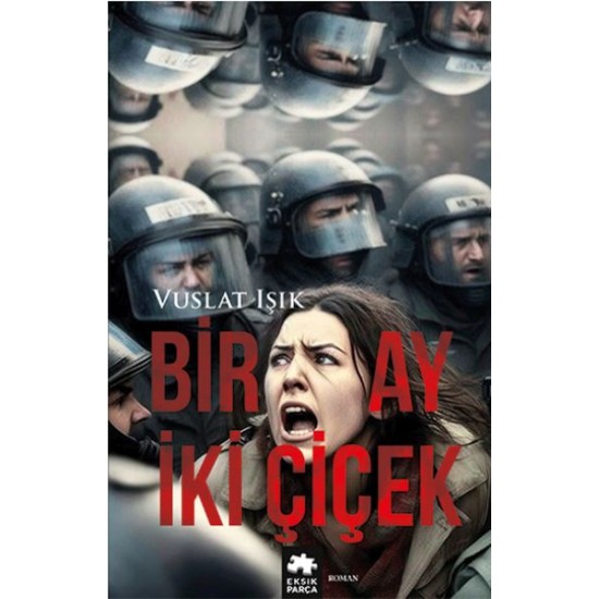 Bir Ay İki Çiçek Bir Ay İki Çiçek
