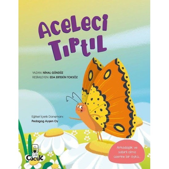 Aceleci Tırtıl Aceleci Tırtıl