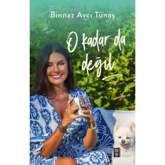 O Kadar da Değil O Kadar da Değil