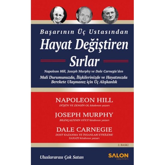 Başarının Üç Ustasından Hayat Değiştiren Sırlar Başarının Üç Ustasından Hayat Değiştiren Sırlar