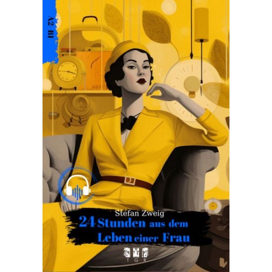 24 Stunden Aus Dem Leben Eıner Frau (Almanca) 24 Stunden Aus Dem Leben Eıner Frau (Almanca)