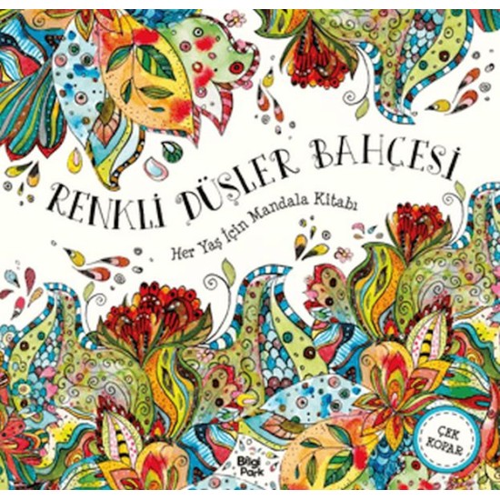 Renkli Düşler Bahçesi - Her Yaş İçin Mandala Renkli Düşler Bahçesi - Her Yaş İçin Mandala