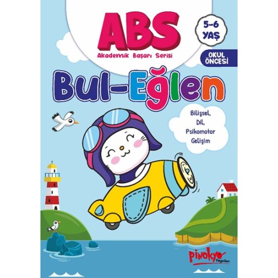 ABS 5-6 Yaş Bul-Eğlen ABS 5-6 Yaş Bul-Eğlen