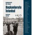 Cumhuriyetin 100. Yılında Başkanlarıyla İstanbul
