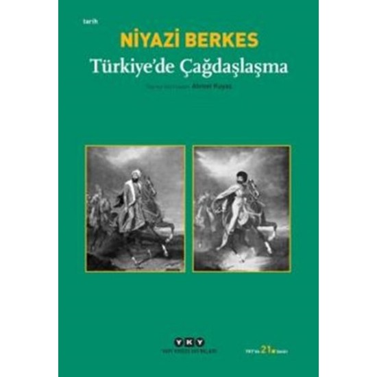 Türkiye'de Çağdaşlaşma Türkiye'de Çağdaşlaşma
