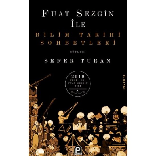 Bilim Tarihi Sohbetleri Bilim Tarihi Sohbetleri